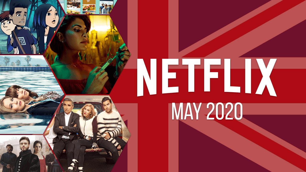 Everything Entertaining That S Coming On Netflix This May 2020