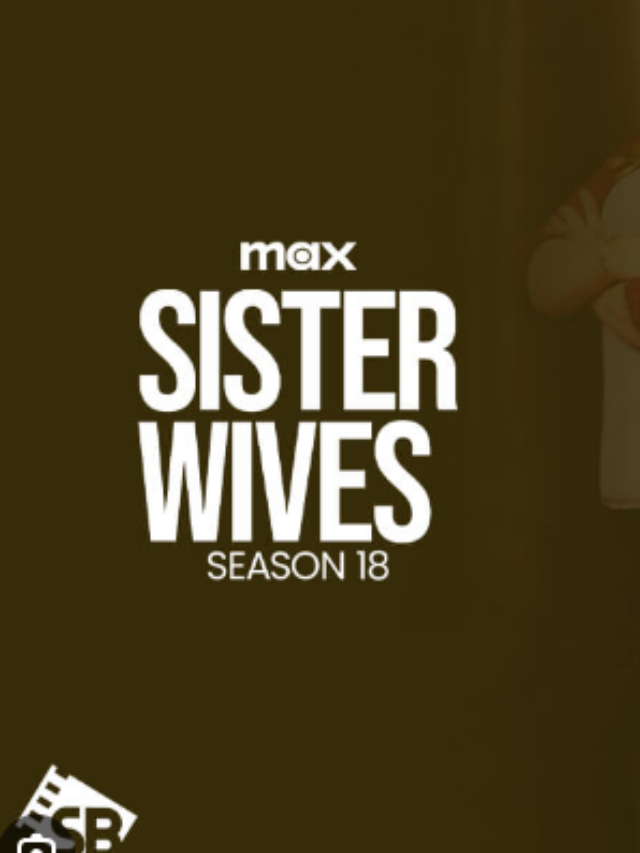 Sister Wives Season 18: Updates