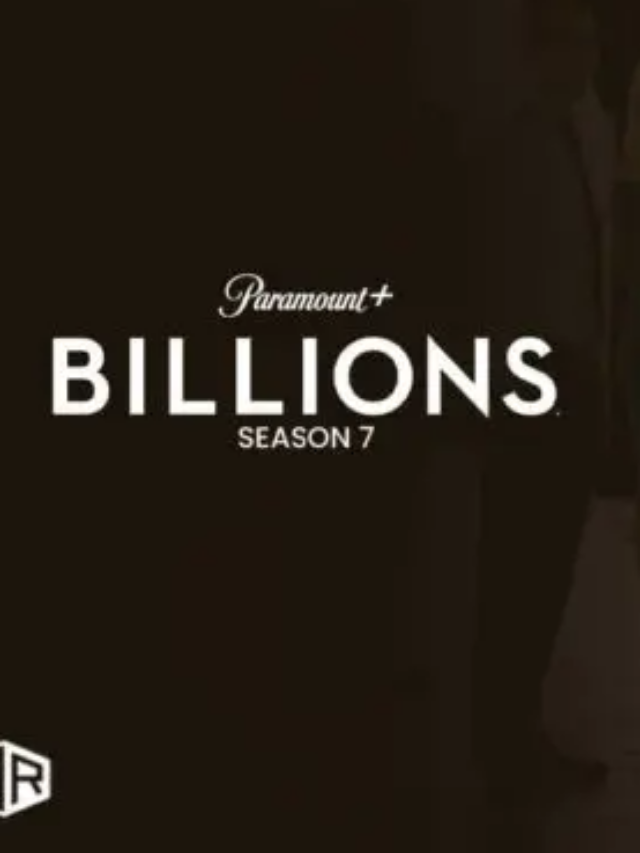 Billions: Intriguing Final Season