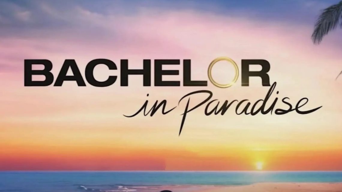 Watch 'Bachelor In Paradise' Season 9 Online LEGALLY [Streaming Guide]