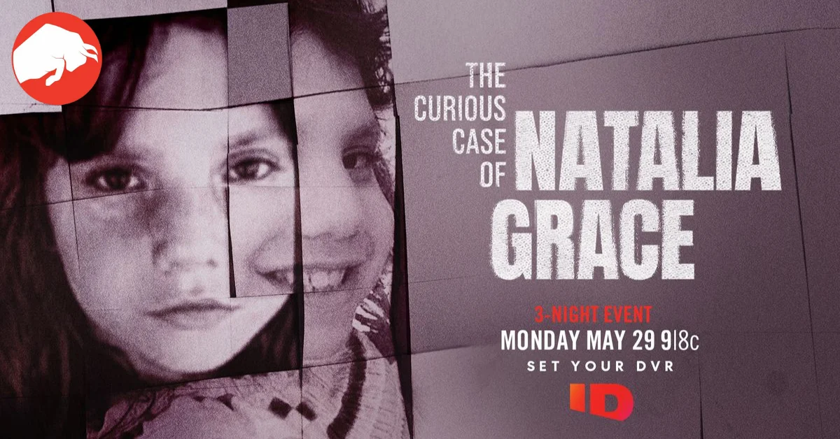 Where to Stream 'The Curious Case of Natalia Grace' Documentary